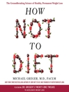 Cover image for How Not to Diet